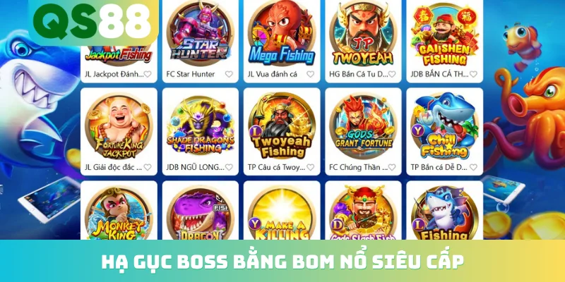 Hạ gục boss bằng bom nổ siêu cấp