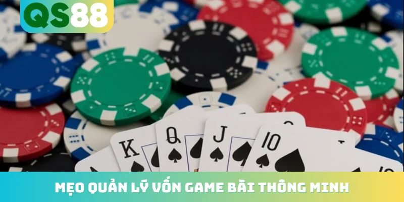 Mẹo Quản Lý Vốn Game Bài - Top 3 Kinh Nghiệm Bất Bại 2 Mẹo quản lý vốn game bài thông minh