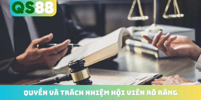 Điều khoản điều kiện 4 Quyền và trách nhiệm hội viên rõ ràng