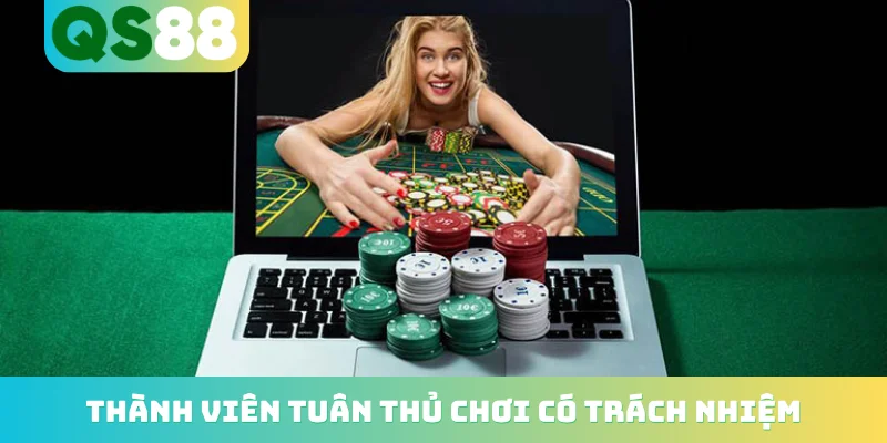 Chơi có trách nhiệm 1 Thành viên tuân thủ chơi có trách nhiệm
