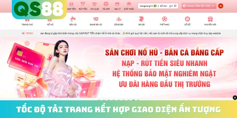 Tốc độ tải trang kết hợp giao diện ấn tượng