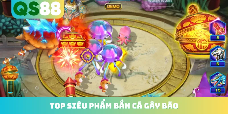 Top siêu phẩm bắn cá gây bão